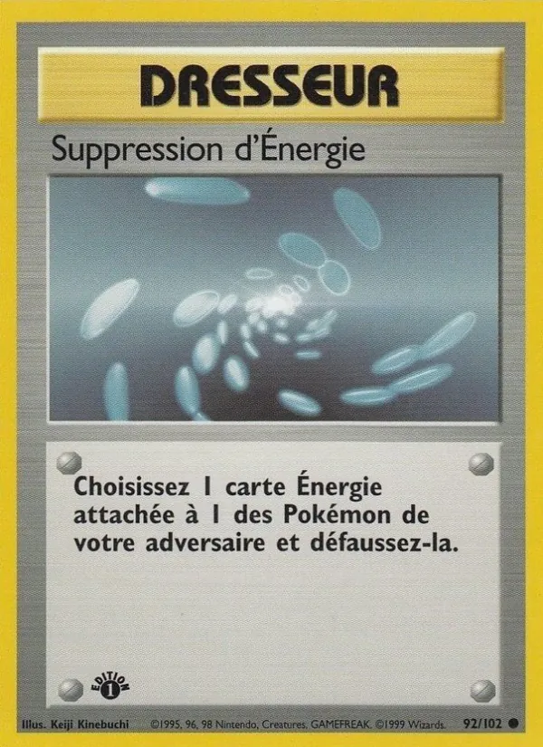 Carte Pokémon Suppression d'Énergie 92/102 de l'extension Set de Base