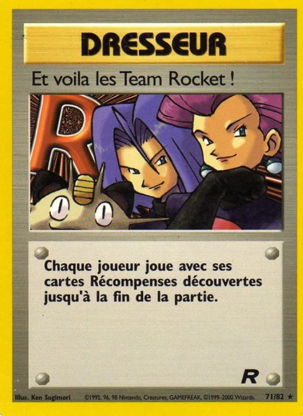 Carte Pokémon Et voila les Team Rocket ! 71/82 de l'extension Team Rocket