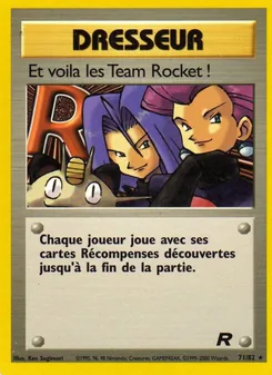 Carte Pokémon Et voila les Team Rocket ! 71 — Team Rocket