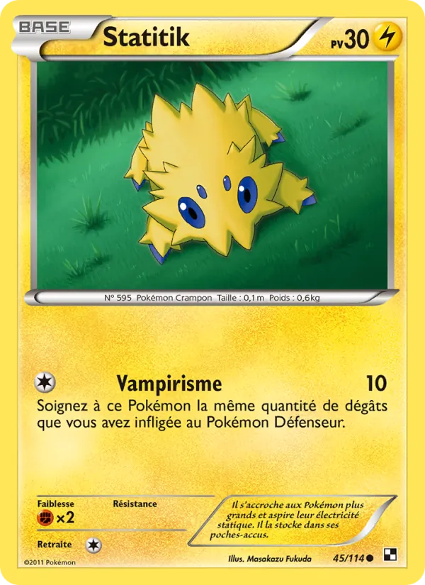 Carte Pokémon Statitik 45/114 de l'extension Noir & Blanc