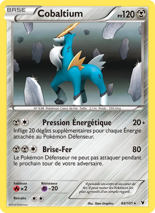 Carte Pokémon Cobaltium 84/101 de l'extension Nobles Victoires