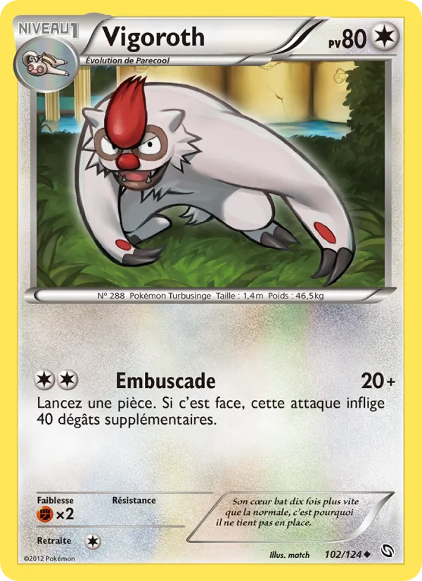 Carte Pokémon Vigoroth 102/124 de l'extension Dragons Éxaltés