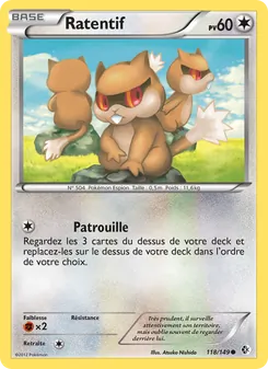 Carte Pokémon Ratentif 118 — Frontières Franchies