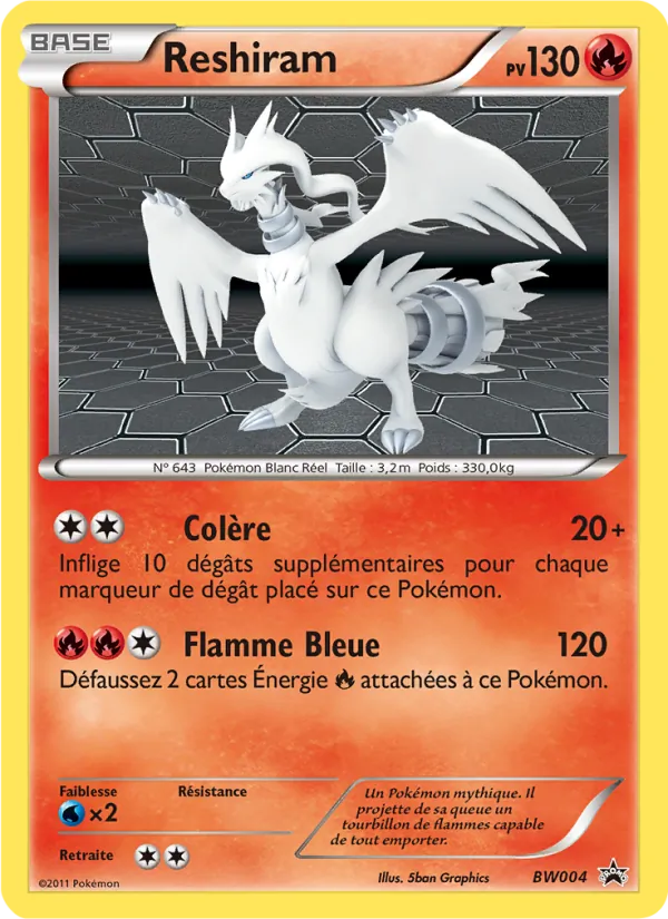 Carte Pokémon Reshiram BW04/101 de l'extension Promo BW