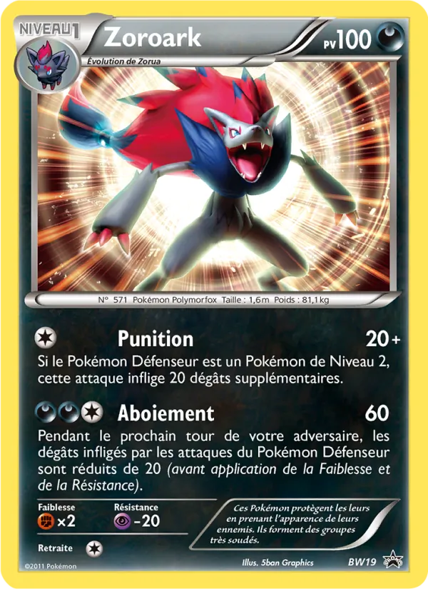 Carte Pokémon Zoroark BW19/101 de l'extension Promo BW