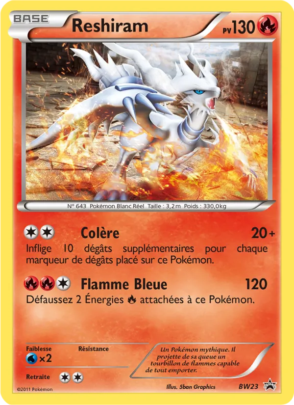 Carte Pokémon Reshiram BW23/101 de l'extension Promo BW