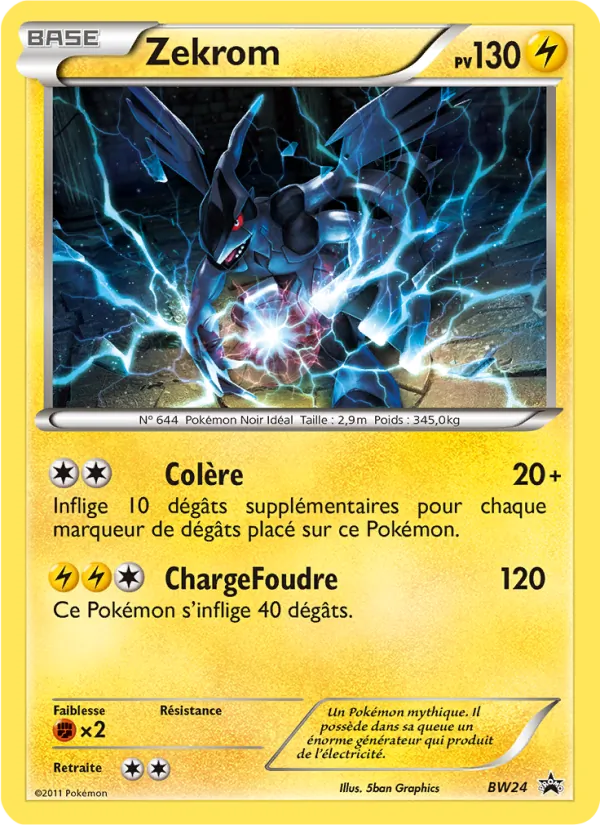 Carte Pokémon Zekrom BW24/101 de l'extension Promo BW