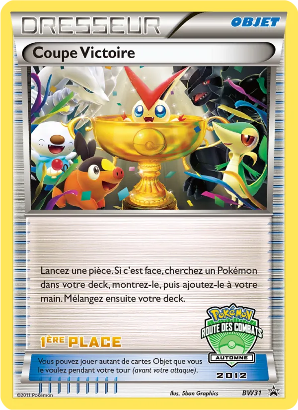 Carte Pokémon Coupe Victoire BW29/101 de l'extension Promo BW