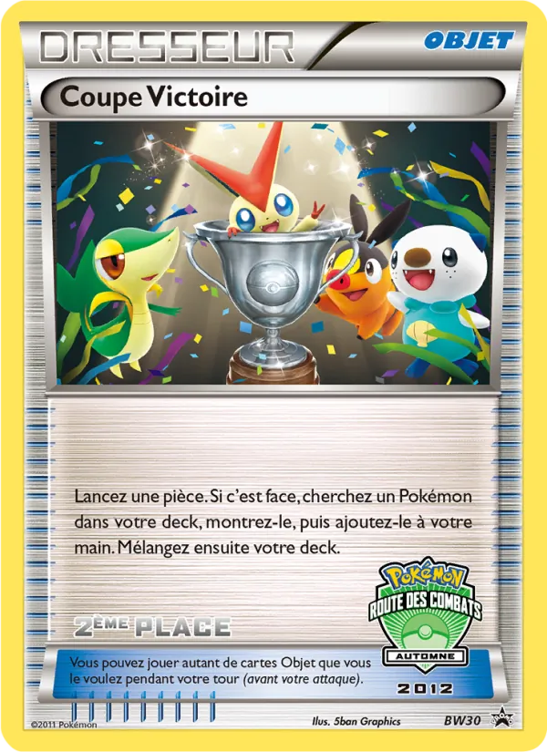 Carte Pokémon Coupe Victoire BW30/101 de l'extension Promo BW