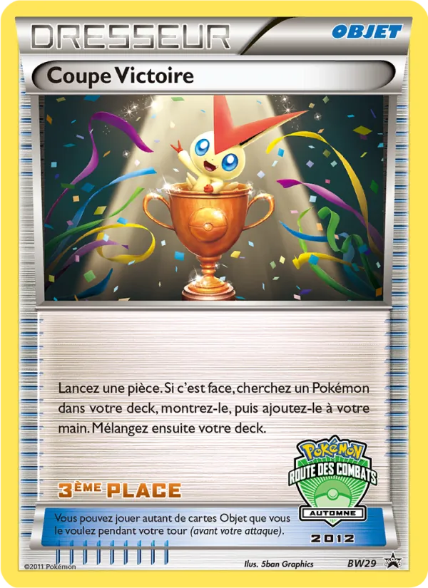 Carte Pokémon Coupe Victoire BW31/101 de l'extension Promo BW