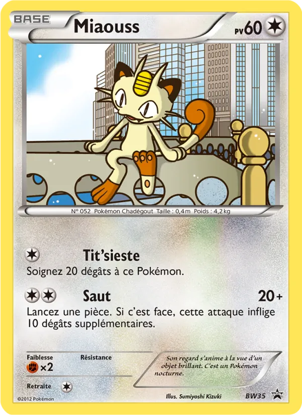 Carte Pokémon Miaouss BW35/101 de l'extension Promo BW