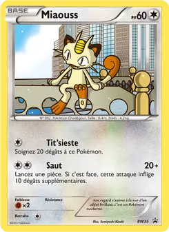 Carte Pokémon Miaouss BW35 — Promo BW