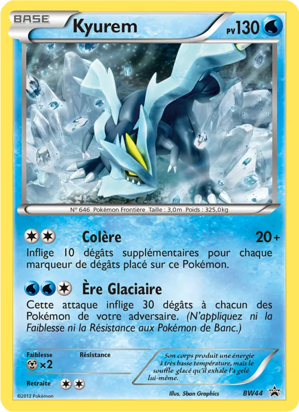 Carte Pokémon Kyurem BW44/101 de l'extension Promo BW