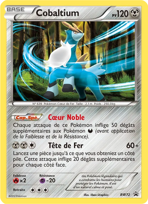 Carte Pokémon Cobaltium BW72/101 de l'extension Promo BW