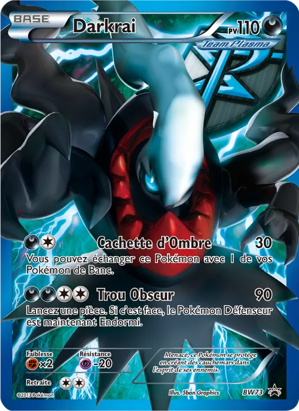 Carte Pokémon Darkrai BW73/101 de l'extension Promo BW