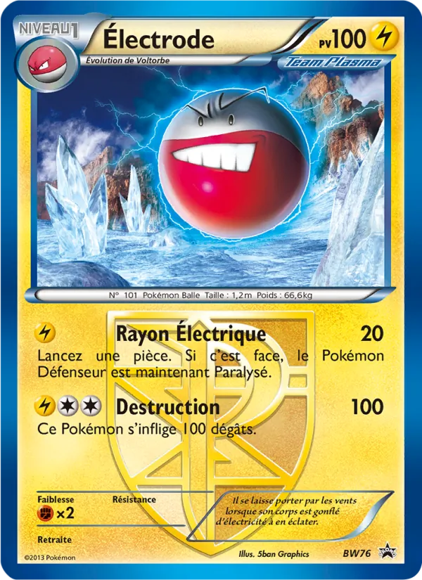 Carte Pokémon Électrode BW76/101 de l'extension Promo BW