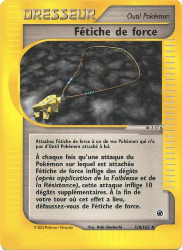 Carte Pokémon Fétiche de force 150/165 de l'extension Expedition