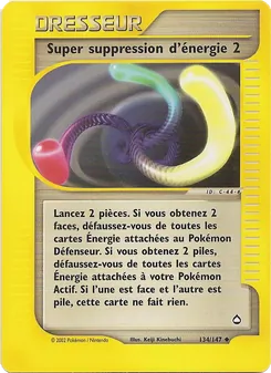 Carte Pokémon Super suppression d'énergie 2 134 — Aquapolis