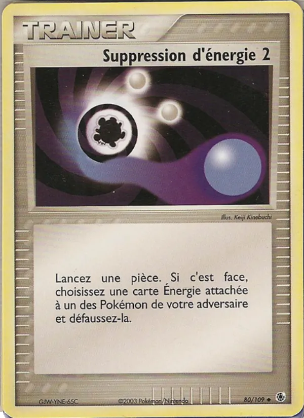Carte Pokémon Suppression d'énergie 2 80/109 de l'extension EX Rubis & Saphir