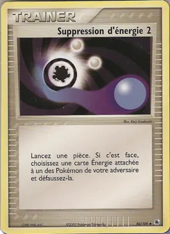 Carte Pokémon Suppression d'énergie 2 80
