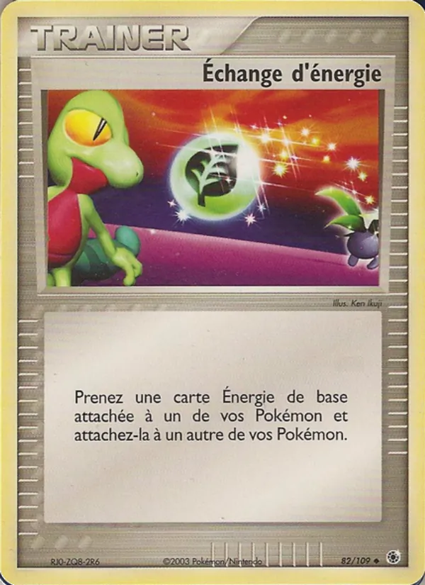 Carte Pokémon Échange d'énergie 82/109 de l'extension EX Rubis & Saphir