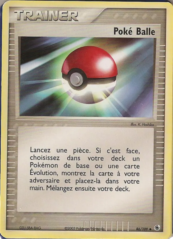 Carte Pokémon Poké Balle 86/109 de l'extension EX Rubis & Saphir