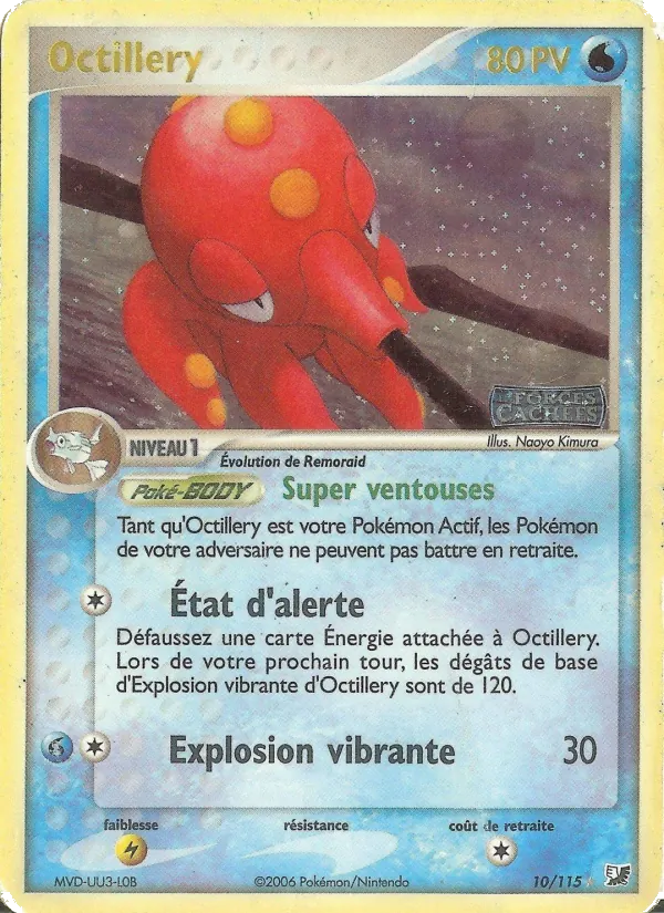 Carte Pokémon Octillery 10/115 de l'extension EX Forces Cachées