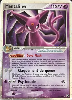 Carte Pokémon Mentali ex 102 — EX Forces Cachées