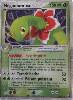 Carte Pokémon Meganium ex 106 — EX Forces Cachées