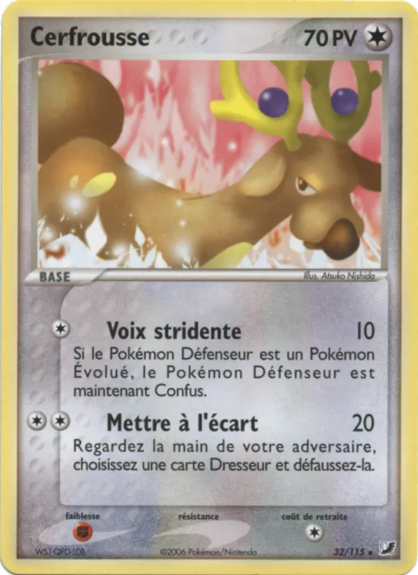 Carte Pokémon Cerfrousse 32/115 de l'extension EX Forces Cachées