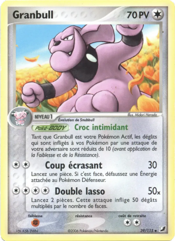 Carte Pokémon Granbull 39/115 de l'extension EX Forces Cachées