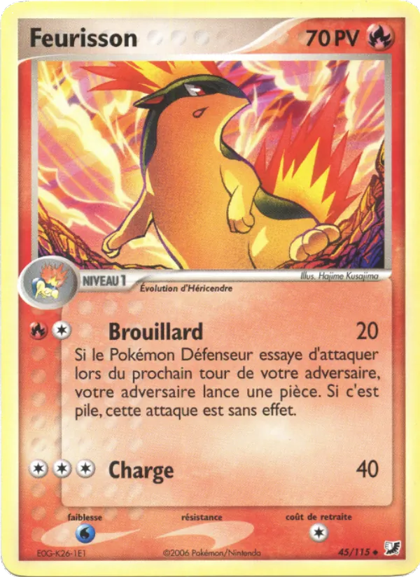 Carte Pokémon Feurisson 45/115 de l'extension EX Forces Cachées