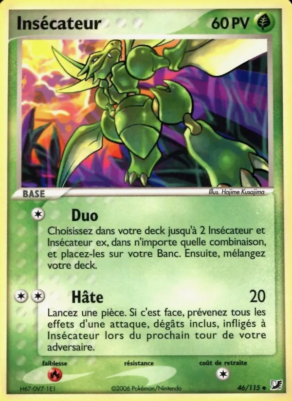 Carte Pokémon Insécateur 46/115 de l'extension EX Forces Cachées