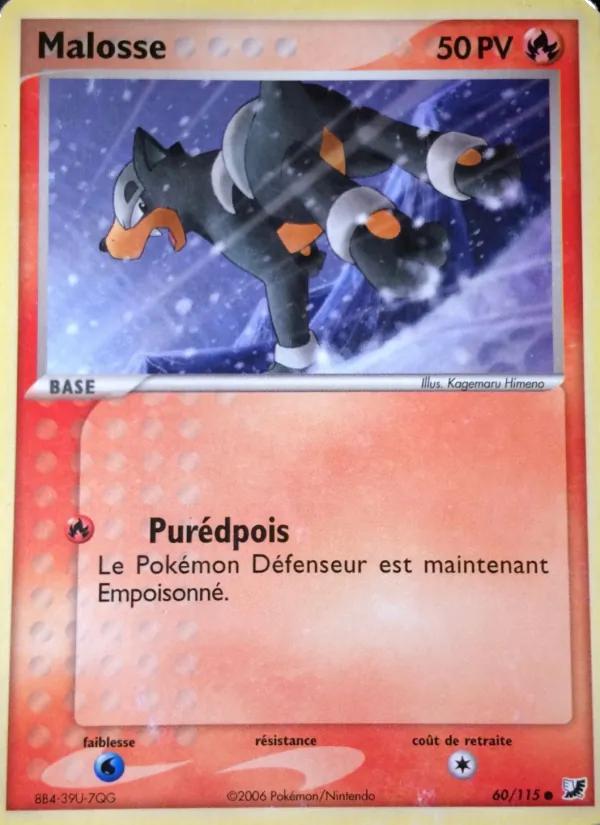 Carte Pokémon Malosse 60/115 de l'extension EX Forces Cachées