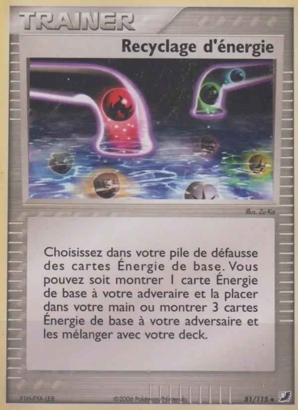 Carte Pokémon Recyclage d'énergie 81/115 de l'extension EX Forces Cachées