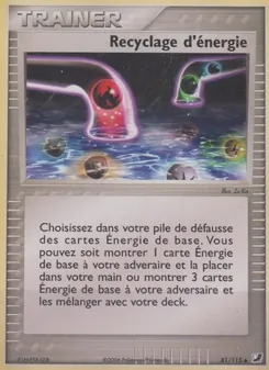 Carte Pokémon Recyclage d'énergie 81 — EX Forces Cachées