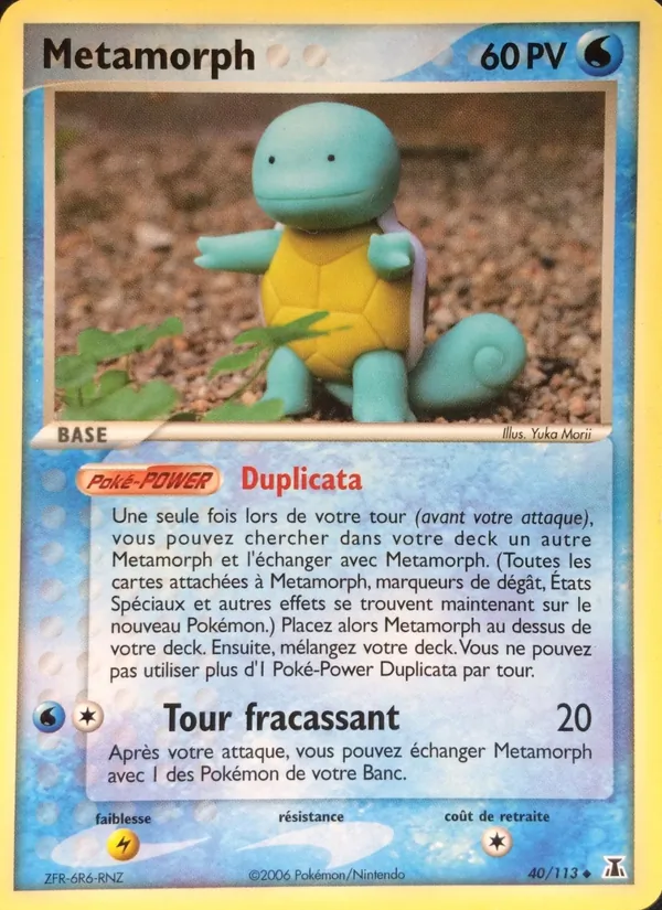 Carte Pokémon Métamorph 40/113 de l'extension EX Espèces Delta