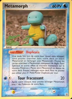 Carte Pokémon Métamorph 40 — EX Espèces Delta