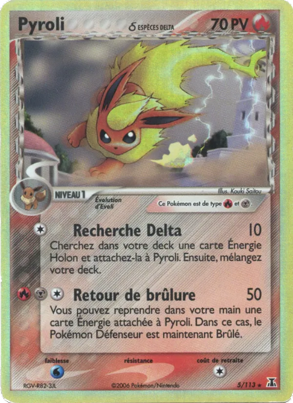 Carte Pokémon Pyroli δ 5/113 de l'extension EX Espèces Delta