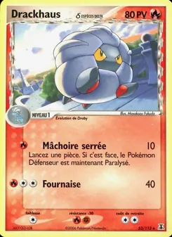 Carte Pokémon Drackhaus δ 53 — EX Espèces Delta