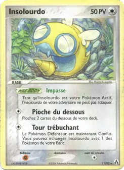 Carte Pokémon Insolourdo 31 — EX Créateurs de légendes