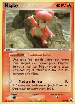 Carte Pokémon Magby 58 — EX Créateurs de légendes