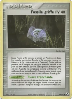 Carte Pokémon Fossile griffe 78 — EX Créateurs de légendes