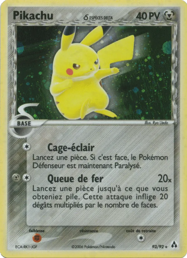 Carte Pokémon Pikachu δ 93/92 de l'extension EX Créateurs de légendes
