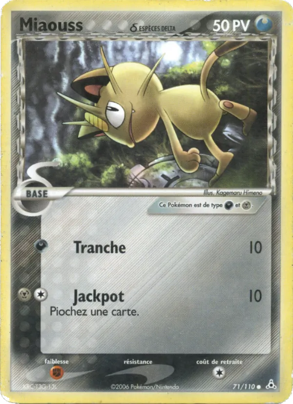 Carte Pokémon Miaouss δ 71/110 de l'extension EX Fantômes Holon