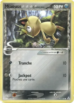 Carte Pokémon Miaouss δ 71