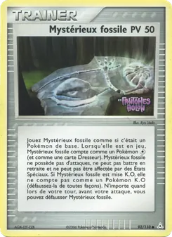 Carte Pokémon Mystérieux fossile 92 — EX Fantômes Holon