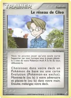 Carte Pokémon Le réseau de Cileo 73 — EX Gardiens de Cristal