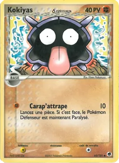 Carte Pokémon Kokiyas δ 63 — EX Île des Dragons