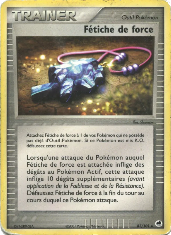 Carte Pokémon Fétiche de force 81/101 de l'extension EX Île des Dragons
